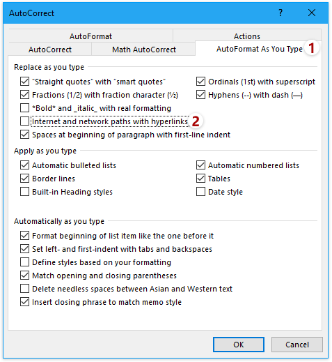 Internet and network paths with hyperlinks option in the AutoCorrect dialog