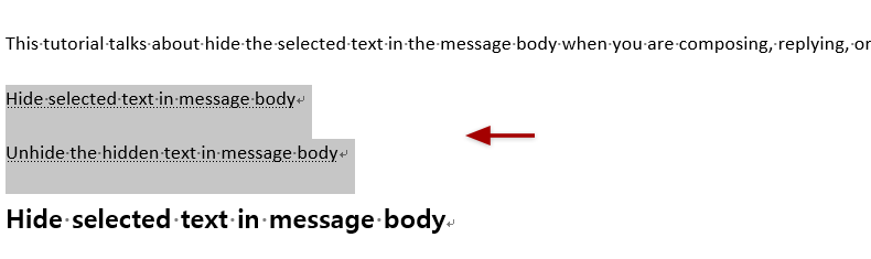 Hide Or Unhide Selected Text In Message Body